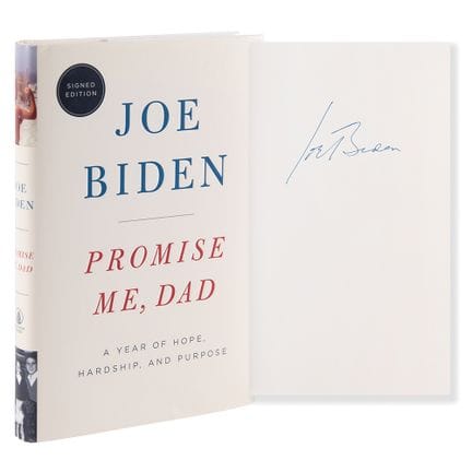 Joe Biden Signed Book - Promise Me, Dad
Signed boo