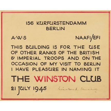 Winston Churchill Signed Sign for "The Winston Clu