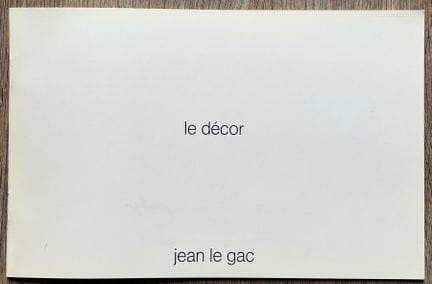 le Gac Jean le décor. Multiplicata, 1972. Livre d'
