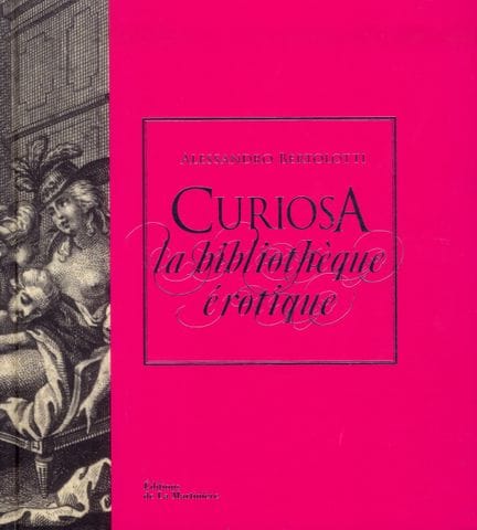 Bertolotti Alessandro Curiosa - La bibliothèque ér