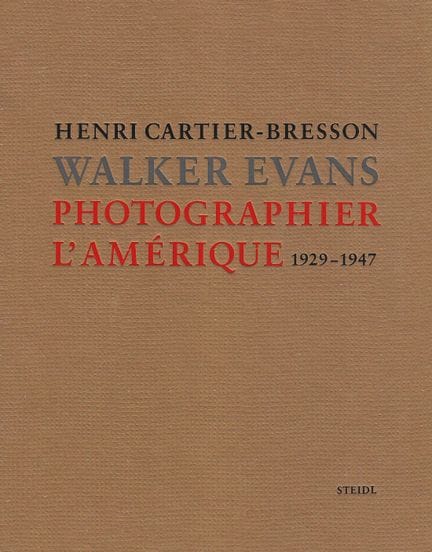 Cartier-Bresson Henri & Evans Walker Photographier