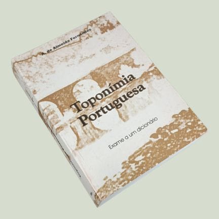 A. DE ALMEIDA FERNANDES. PORTUGUESE TOPONYMY. Arou