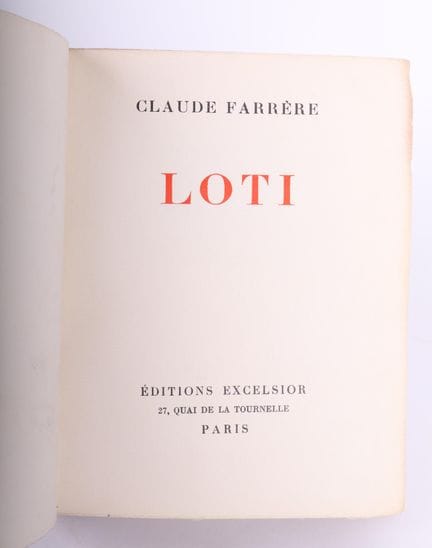 FARRERE (Claude).
Loti.

1 volumen pequeño, en for
