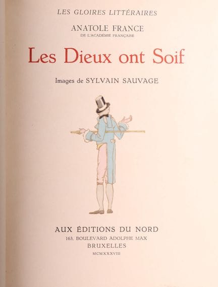 [SAUVAGE] FRANCE (Anatole).
Les dieux ont soif. Il