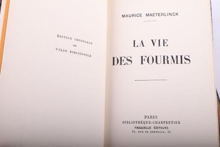 MAETERLINCK (Maurice).
La vie des fourmis.
1 volum