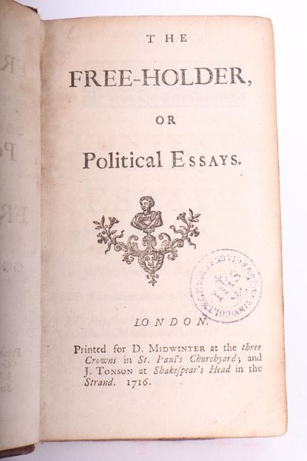 ADDISON (Joseph).
The free-holder, or political es