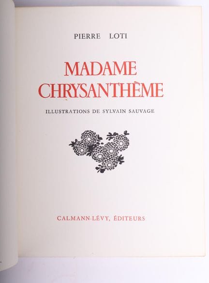 [SAUVAGE] LOTI (Pierre).
Madame Chrysanthème. Illu