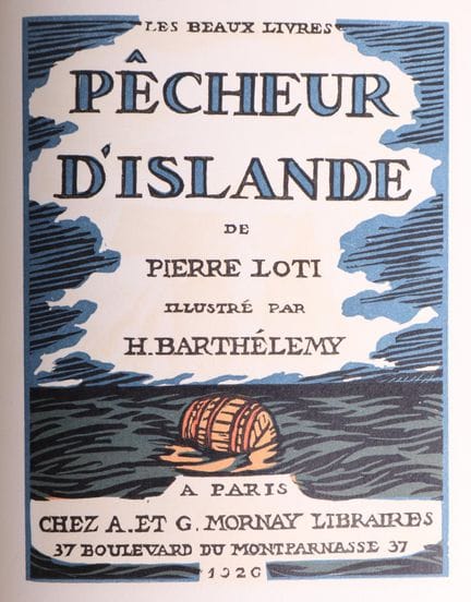 [BARTHELEMY] LOTI (Pierre).
Pêcheur d’Islande. Ill