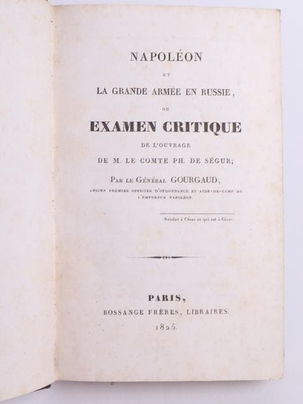 GOURGAUD (General Gaspard).
Napoleon und die Große