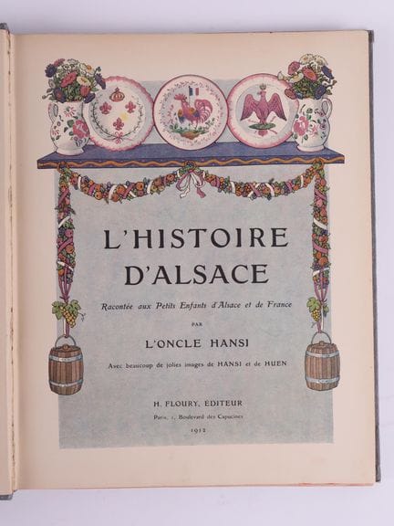 HANSI.
L’Histoire d’Alsace racontée aux petits enf