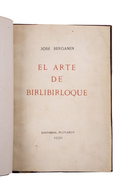 BERGAMIN, JOSE
BERGAMÍN, José. – „THE ART OF BIRLI