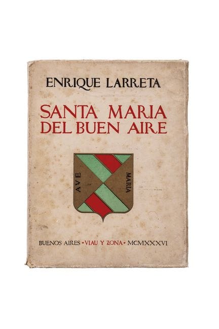 LARRETA, ENRIQUE
LARRETA, Enrique.- "SANTA MARÍA D