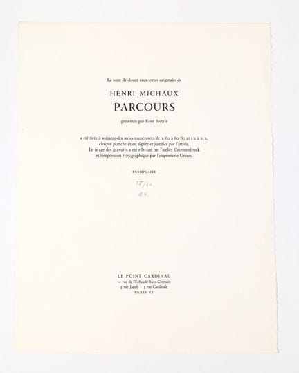 Henri MICHAUX. Parcours.
Paris, Le Point Cardinal,