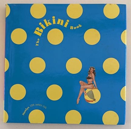 Vintage 1996 Hamlyn Press "The Bikini Book" Pop Cu