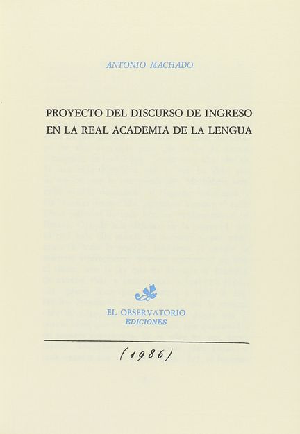 1986.  
 小册子。  
 （文学-GEN 27）。  
 马查多，安东尼奥：.  
 《皇家