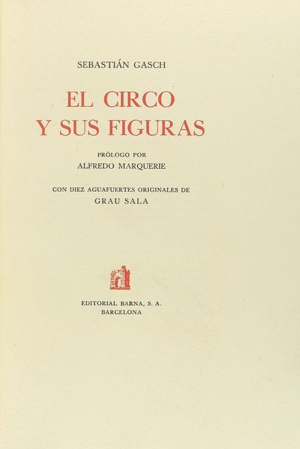 1947.  
 LIBRO.  
 (BIBLIOFILIA).  
 GASCH, SEBAST