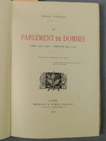 LENAIL (Pierre). Le Parlement de Dombes, Lyon (152