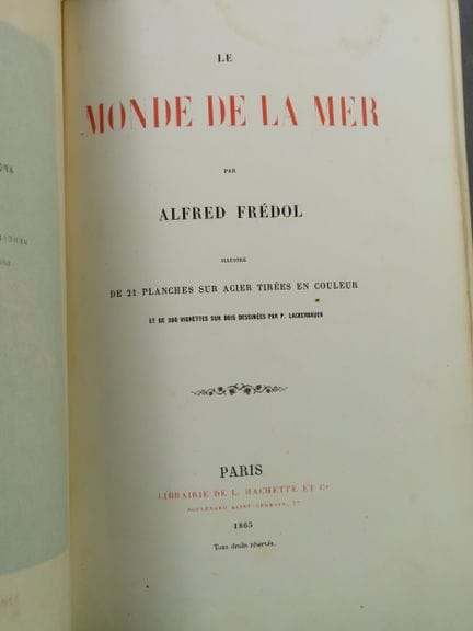 FREDOL (Alfred). Le Monde de la Mer. Paris, L. Hac