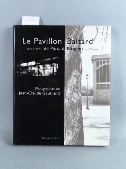 COLECTIVO. El Pabellón Baltard, de Les Halles de P