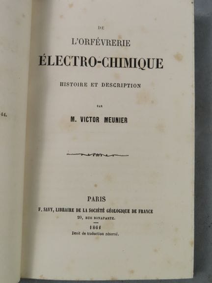 MEUNIER (Victor). De l'Orfèvrerie éléctro-chimique