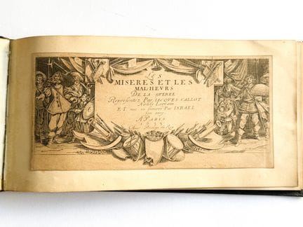 Jacques CALLOT (1592-1635)
Les Misères et les Malh