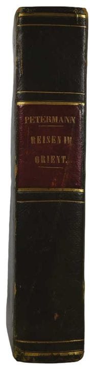 HEINRICH PETERMANN: Viajes por Oriente. Leipzig, 1