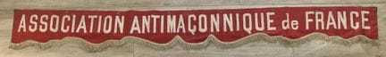 Pancarta de la Asociación Antimasona de Francia. P