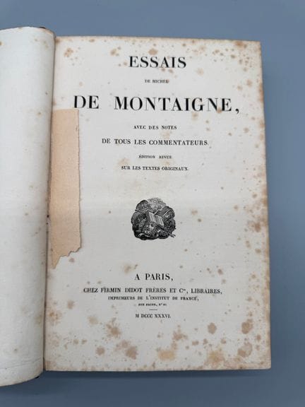 MONTAIGNE Michel - Saggi - 1836
Parigi, Firmin Did