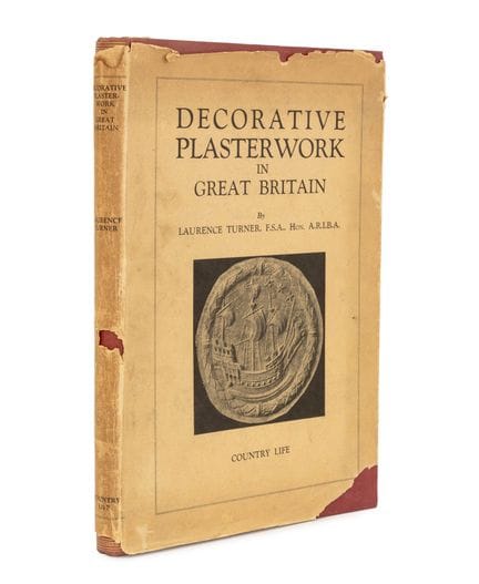 Laurence Turner, « Decorative Plasterwork », 1927
