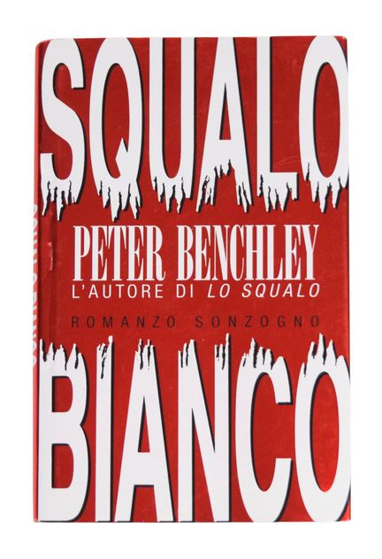 Peter Benchley (americano, 1940-2006). Prima edizi