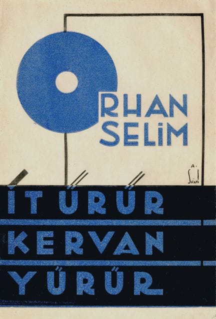 TURQUÍA     
SELIM Orhan [HIKMET Nazim]. IT ÜRÜR K