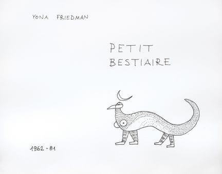 Yona FRIEDMAN (1923-2020)
Pequeño bestiario 1962-1