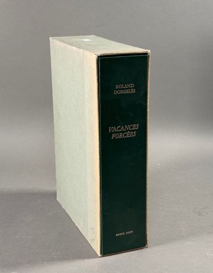 Roland DORGELES. „Vacances forcées“. Vialetey. Par