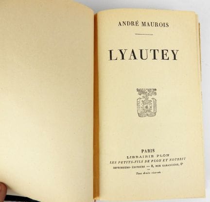 BUCH. André MAUROIS. „Lyautey“, in-4°, Plon, 1931,
