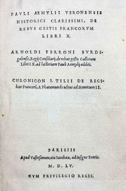 EMILI (Paolo). De los hechos de los francos, en di