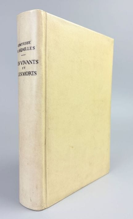 NOAILLES (Anna, Countess of). The Living and the D