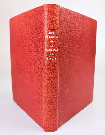 REGNIER (Henri de). *Le mariage de Minuit*. Brusse