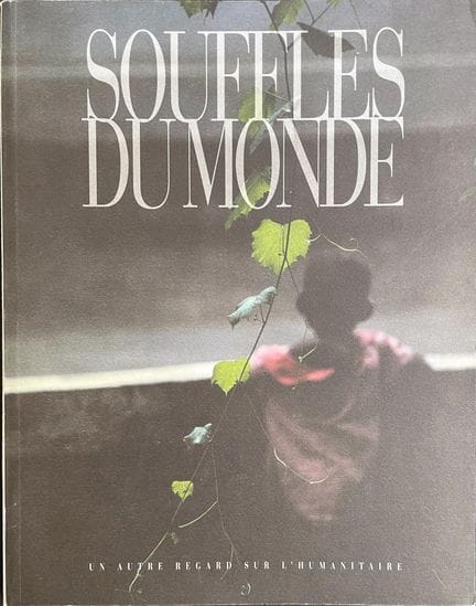 FOTOGRAFÍAS, 
«Souffles du monde. Una mirada difer