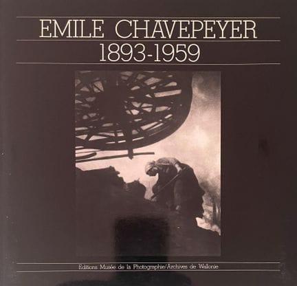 FOTOGRAFÍA.
«Émile Chavepeyer 1893-1959»
Émile CHA