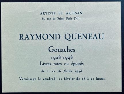 RAYMOND QUENEAU 
Gouache exhibition at the Artiste