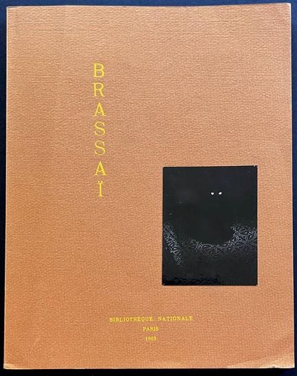 BRASSAÏ 
Retrospective exhibition of his photograp