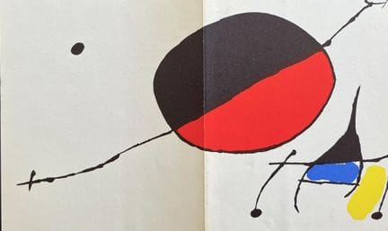 JOAN MIRO 
"Paintings on Paper" exhibition at the 