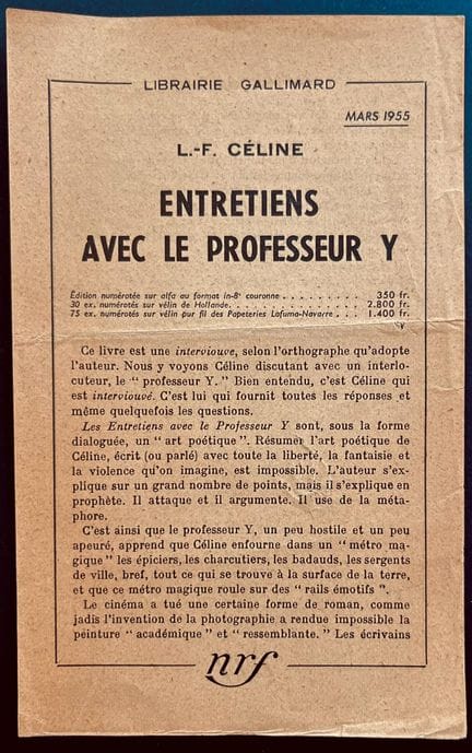 LOUIS-FERDINAND CELINE 
"Les Entretiens avec le pr