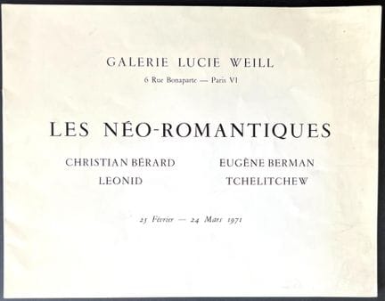 THE NEO-ROMANTICS 
Exhibition at the Lucie Weill G