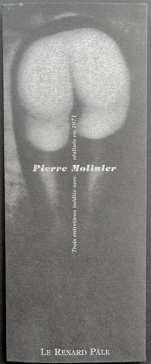 PIERRE MOLINIER 
Three previously unpublished inte
