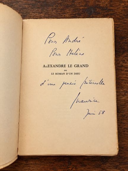 DRUON Maurice : Alexandre le Grand ou le roman d'u