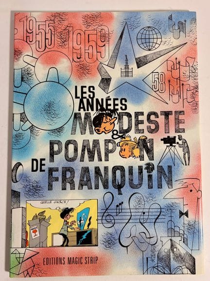 Franquin – Die Jahre von Modeste und Pompon: Numme