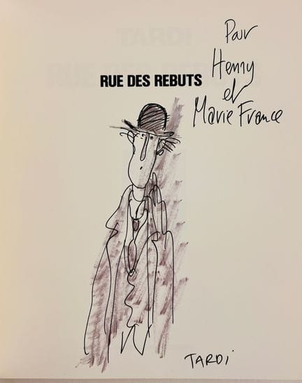 Tardi - Signed copy: *Rue des rebuts*. First editi