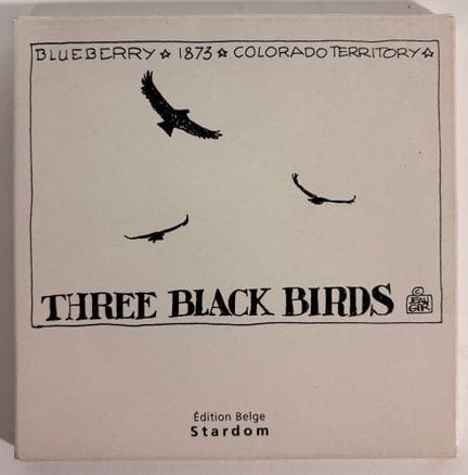 Giraud - Three Black Birds: Nummeriertes und signi