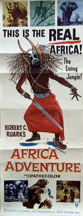AFRICA ADVENTURE Robert C. Ruark 1954 36 x 92 cm (